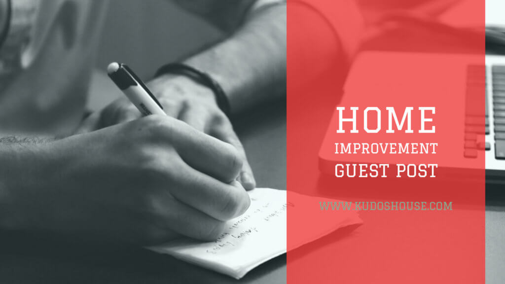 Home Improvement Guest Post